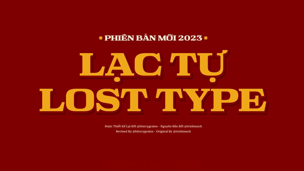 Lost Type (Lạc tự) v2.0