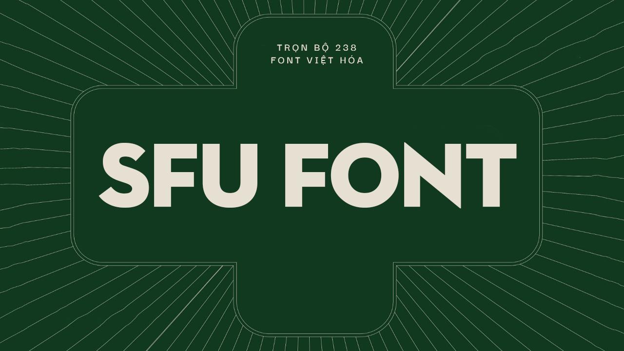 Font SFU Việt hóa