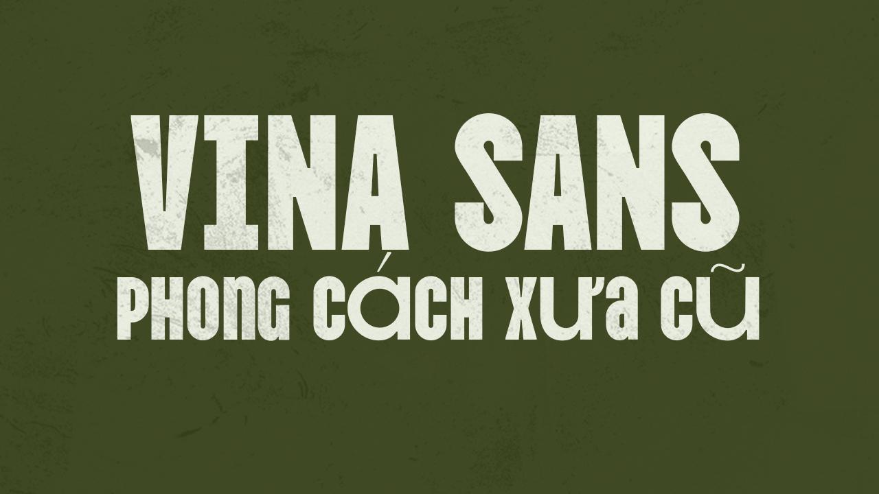 Font Việt hóa Vina Sans