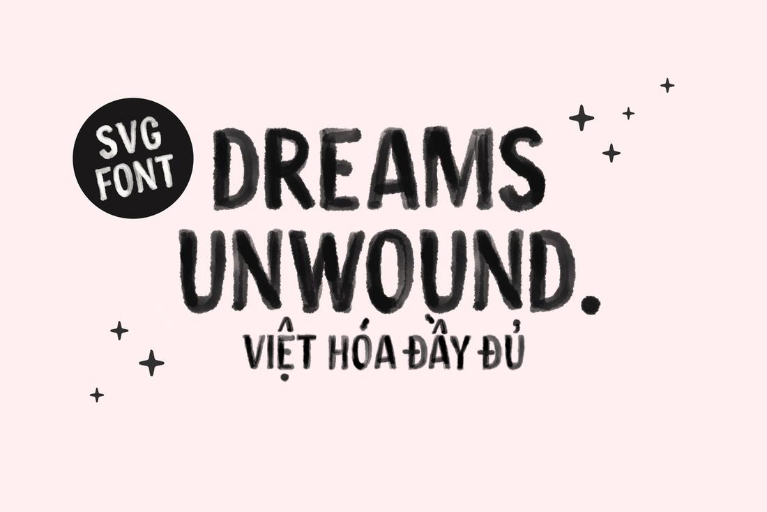 Font Dreams Unwound Việt Hóa