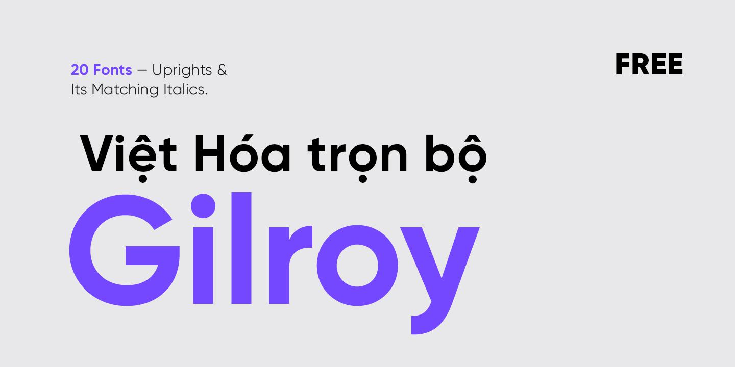 font Gilroy Việt Hó