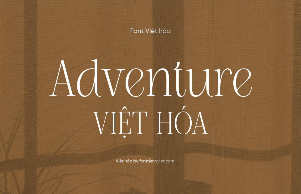 Font Việt hóa NT Adventure