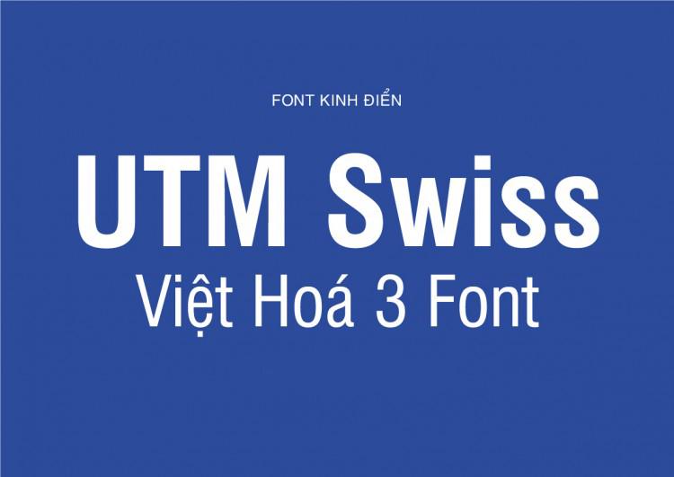 Font việt hoá UTM Swiss