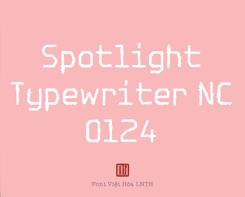 Font việt hóa Spotlight Typewriter NC