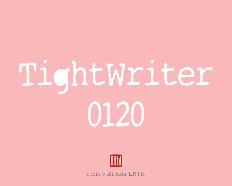 Font việt hóa Tight Writer